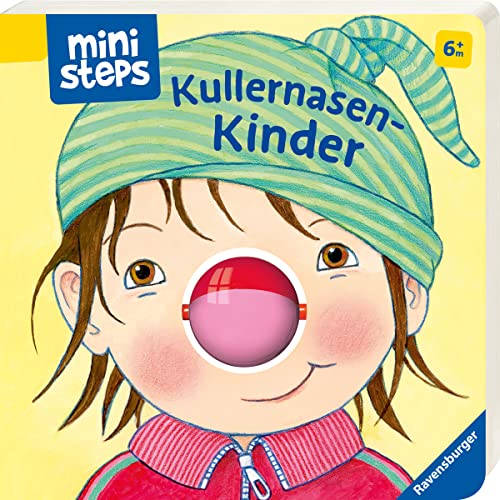 ministeps: Kullernasen-Kinder: Ab 6 Monaten (ministeps Bücher)